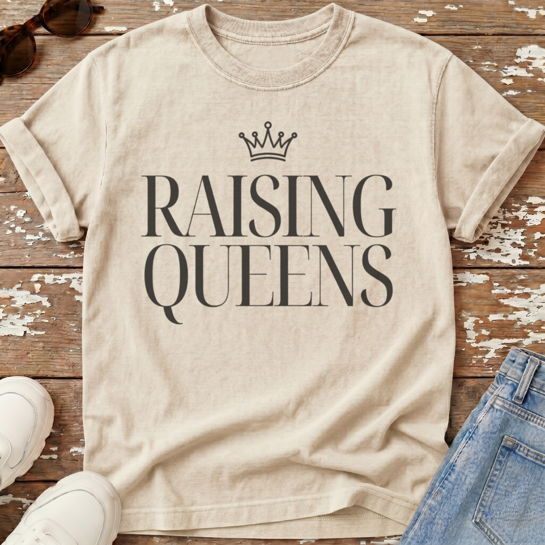 Raising Queens T-Shirt