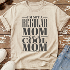 I'm A Cool Mom T-Shirt