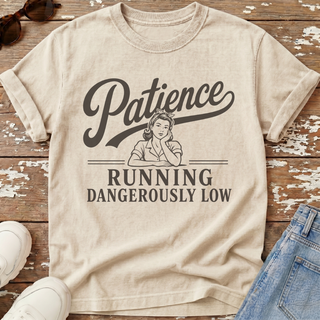 Patience Running Low T-Shirt