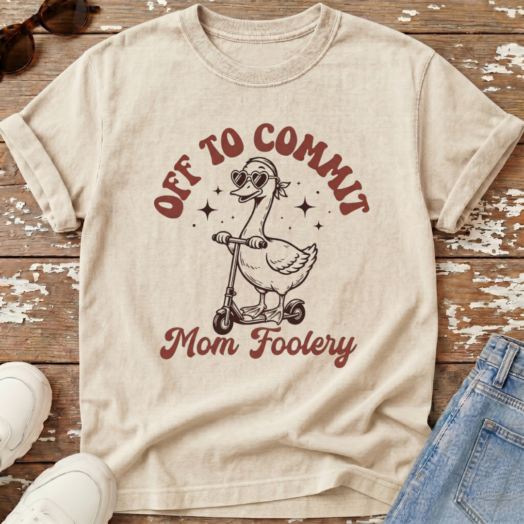 Mom Foolery T-Shirt