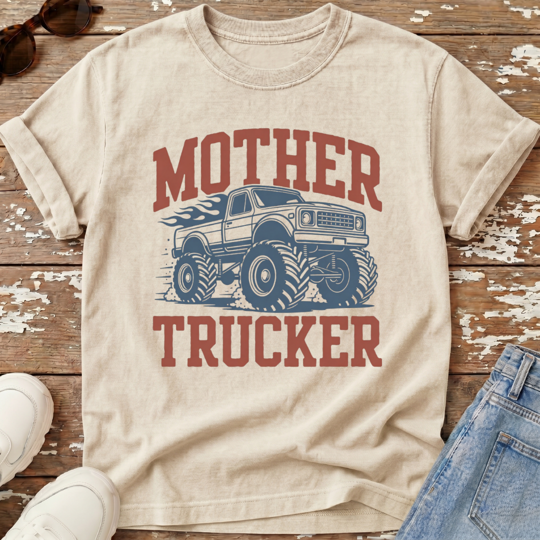 Mother Trucker T-Shirt