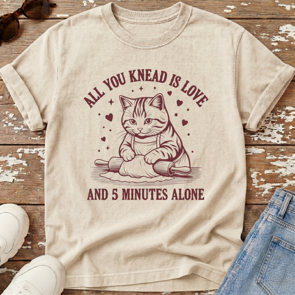 All You Knead T-Shirt