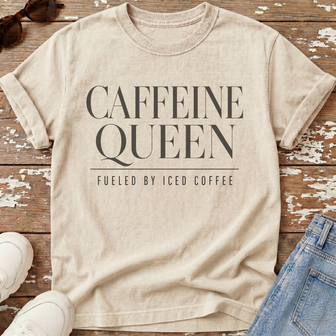 Caffeine Queen T-Shirt