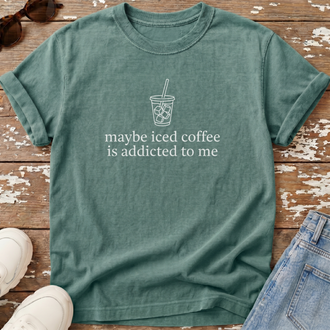 Addicted To Me T-Shirt