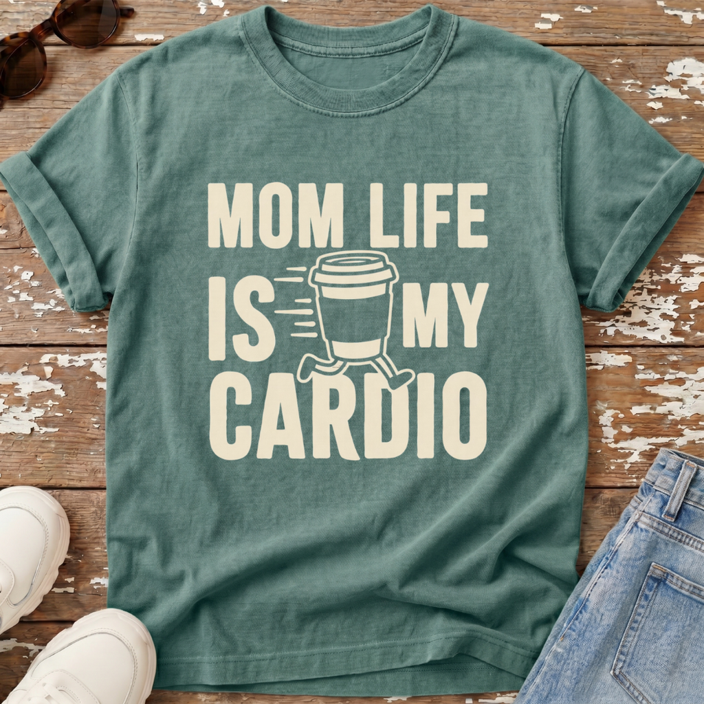 Mom Life Cardio T-Shirt