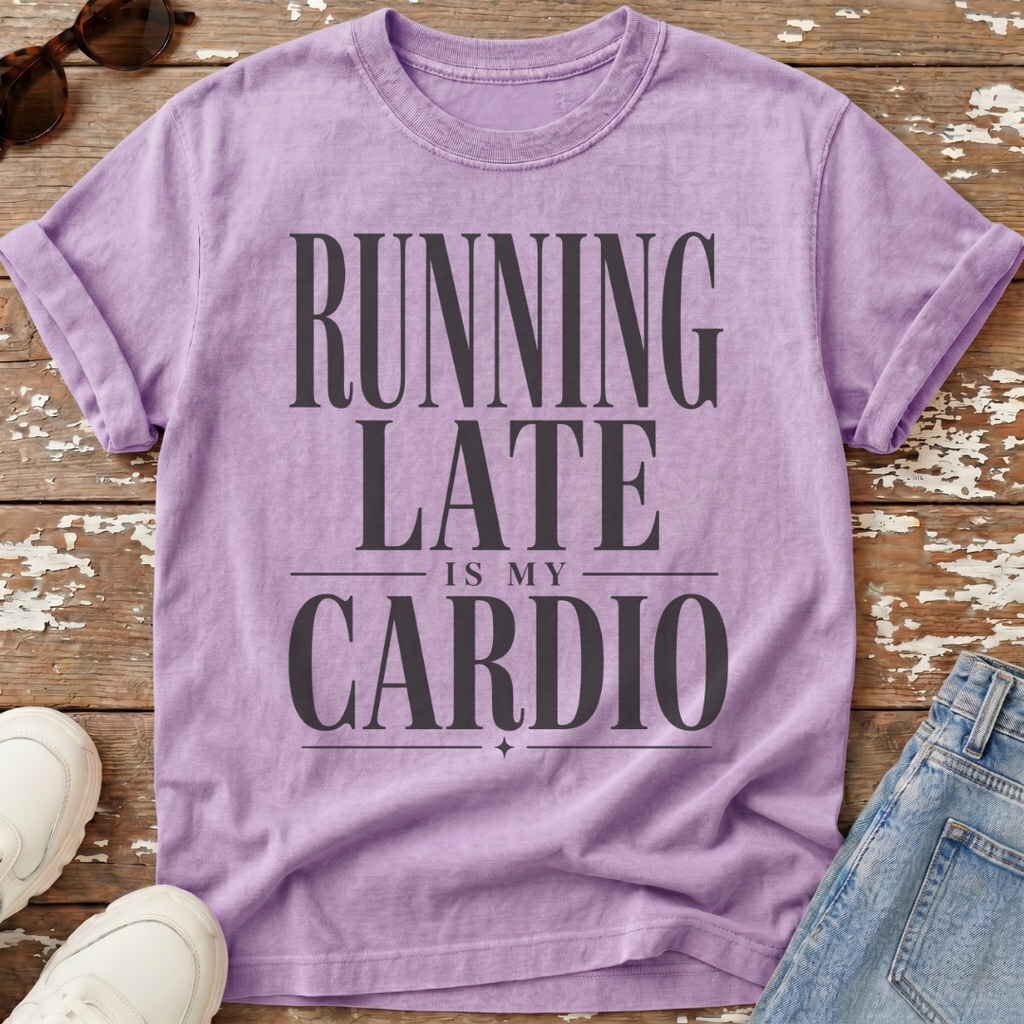 Running Late Cardio T-Shirt