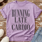 Running Late Cardio T-Shirt