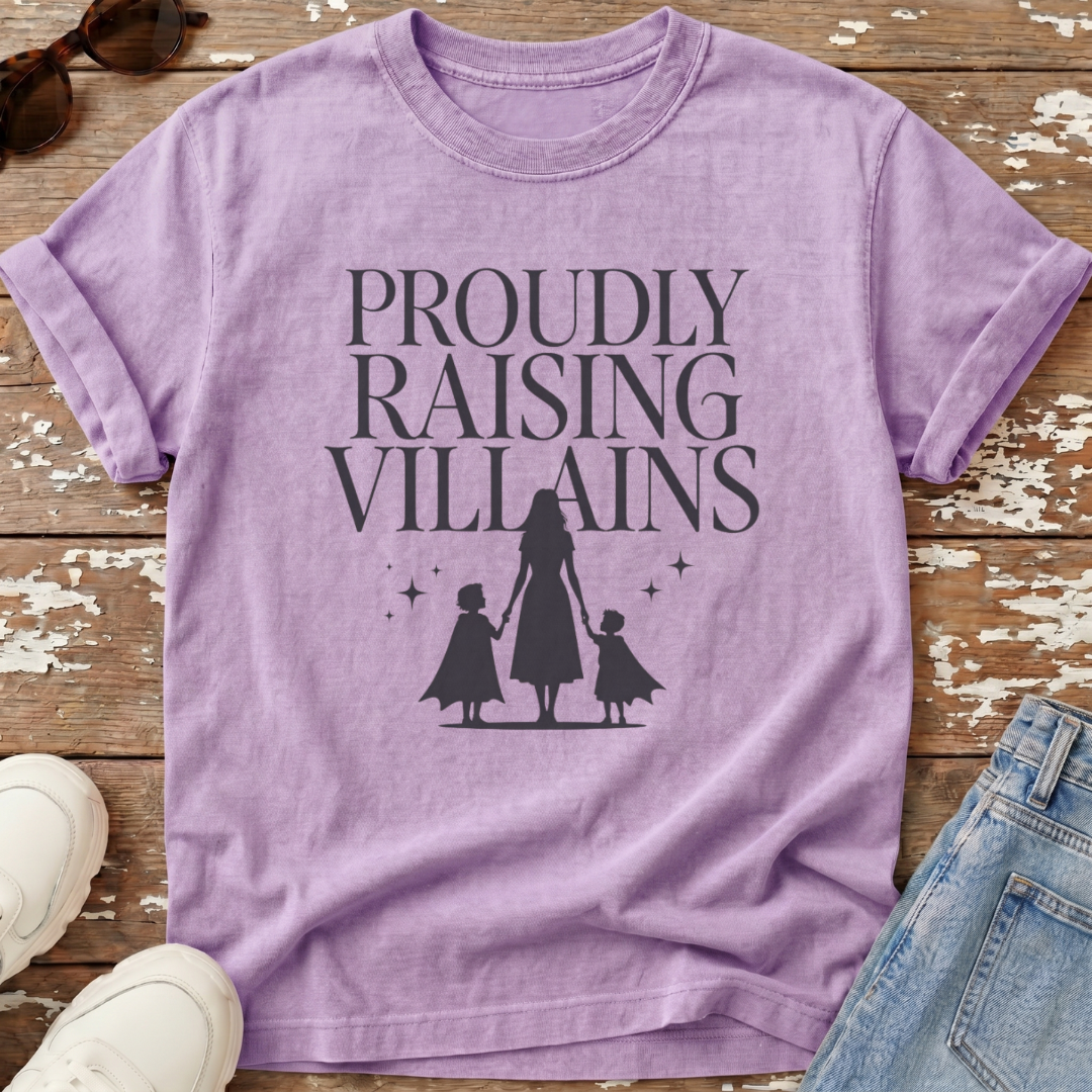 Proudly Raising Villains T-Shirt