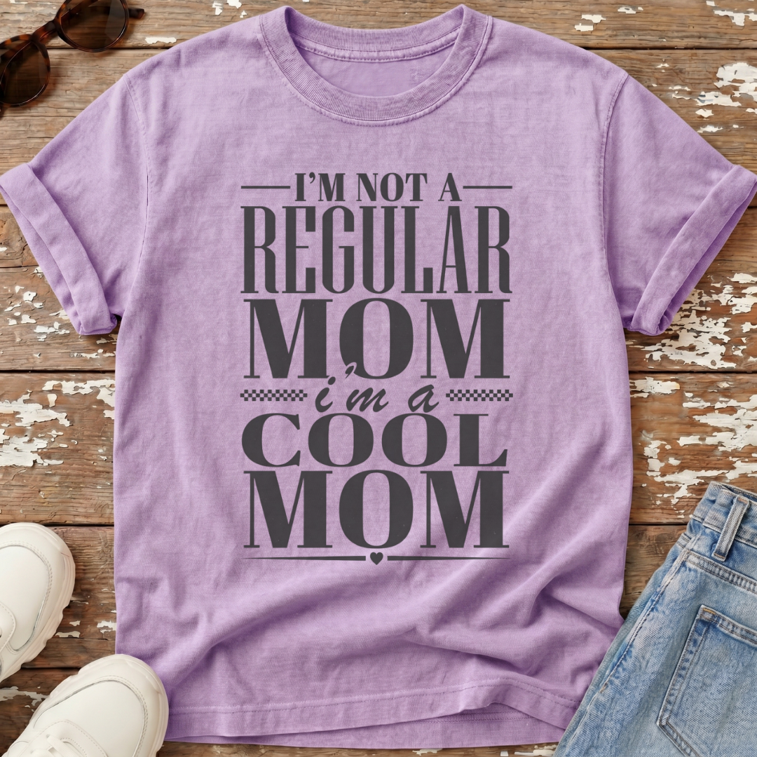 I'm A Cool Mom T-Shirt