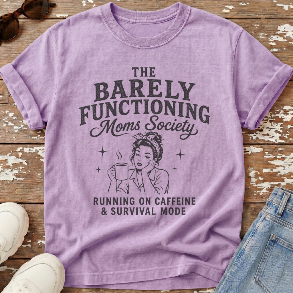 Barely Functioning Society T-Shirt
