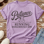 Patience Running Low T-Shirt