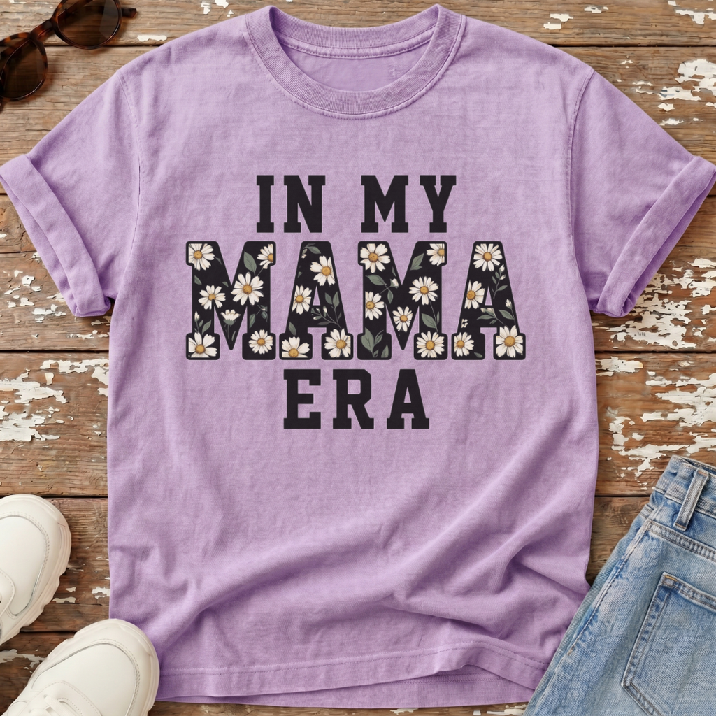 In My Mama Era T-Shirt