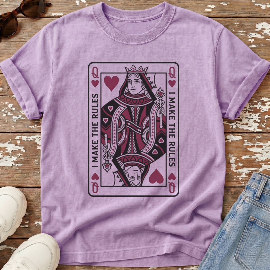I Make The Rules T-Shirt