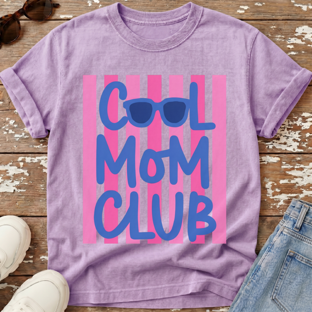 Cool Mom Club T-Shirt
