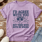 Both Wrong T-Shirt