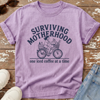 Surviving Motherhood T-Shirt