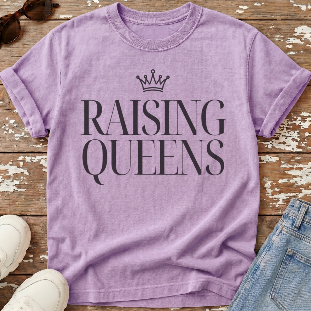 Raising Queens T-Shirt