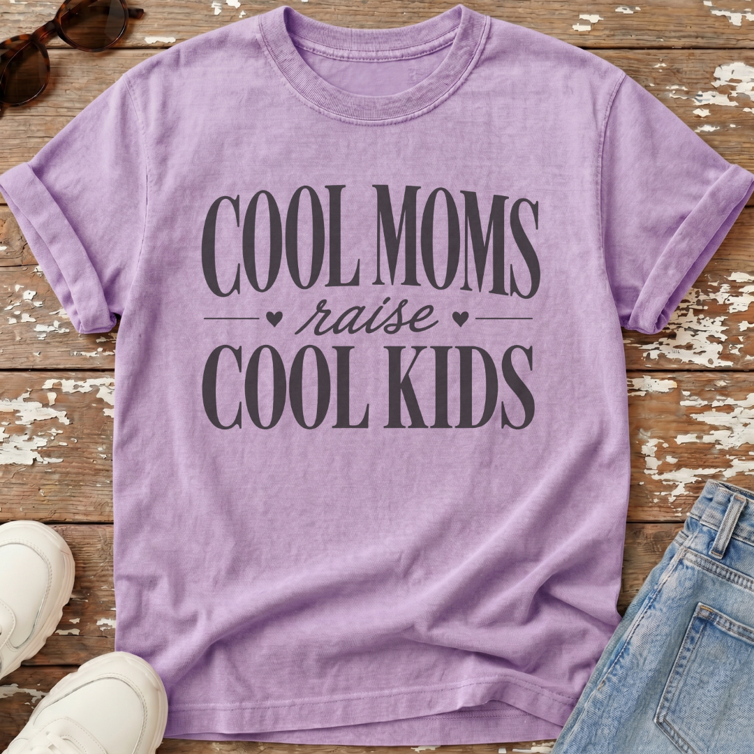 Cool Moms & Kids T-Shirt