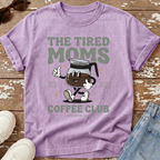 Tired Moms Coffee Club T-Shirt