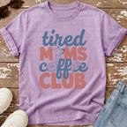 Tired Moms Coffee Club T-Shirt