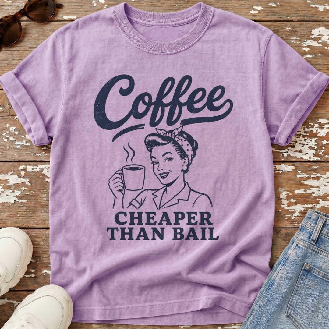 Cheaper Than Bail T-Shirt