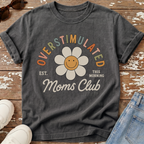 Overstimulated Moms Club T-Shirt