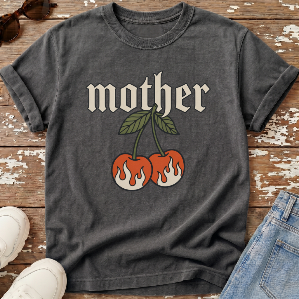 Mother Fire Cherries T-Shirt
