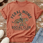 Feral Moms Social Club T-Shirt