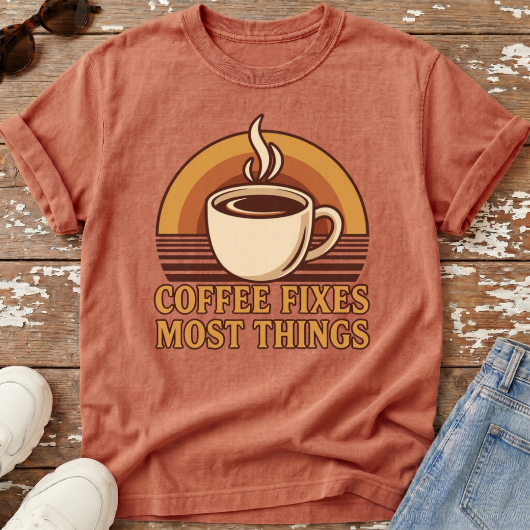 Coffee Fixes Things T-Shirt