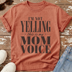 Mom Voice T-Shirt