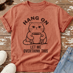 Let Me Overthink This T-Shirt