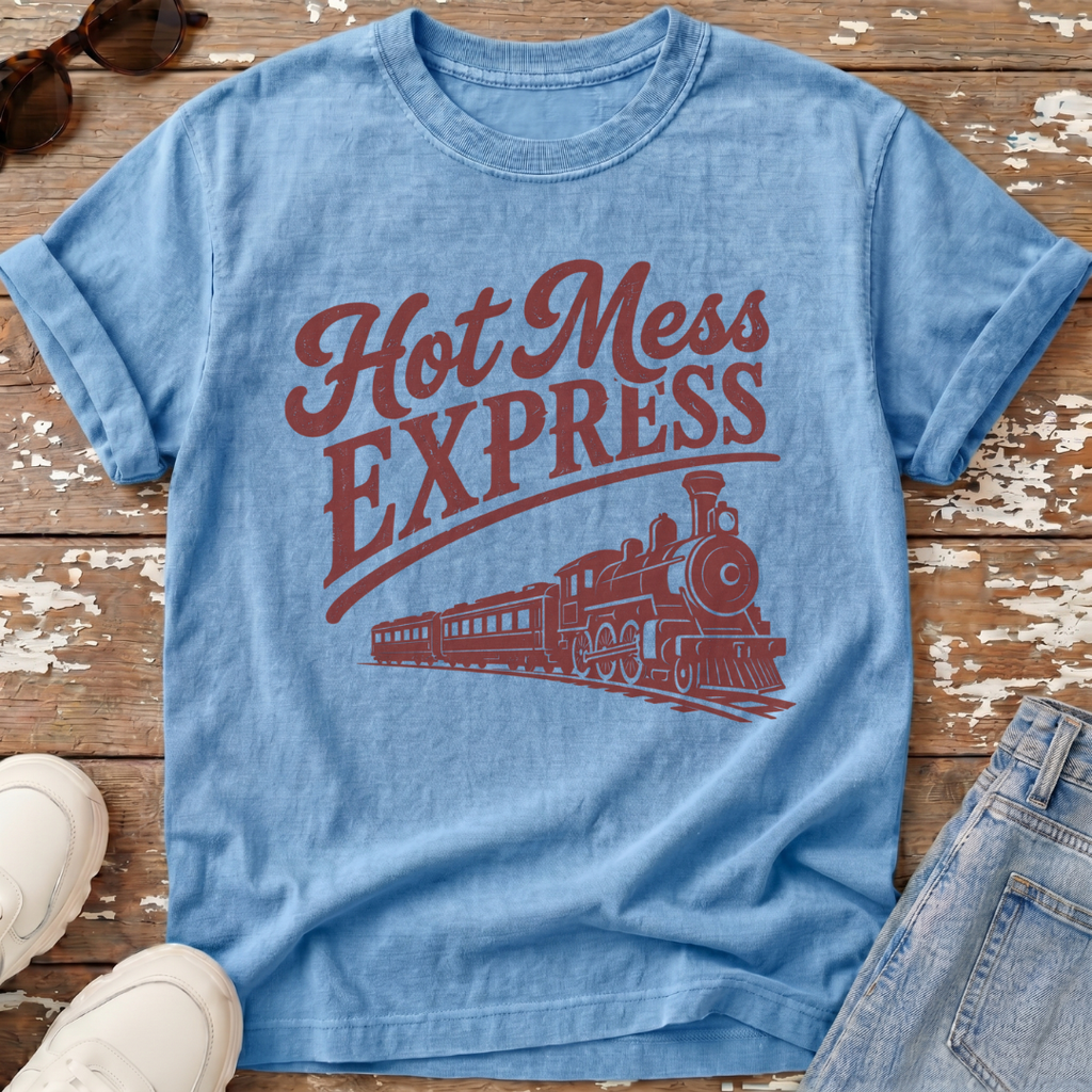 Hot Mess Express T-Shirt