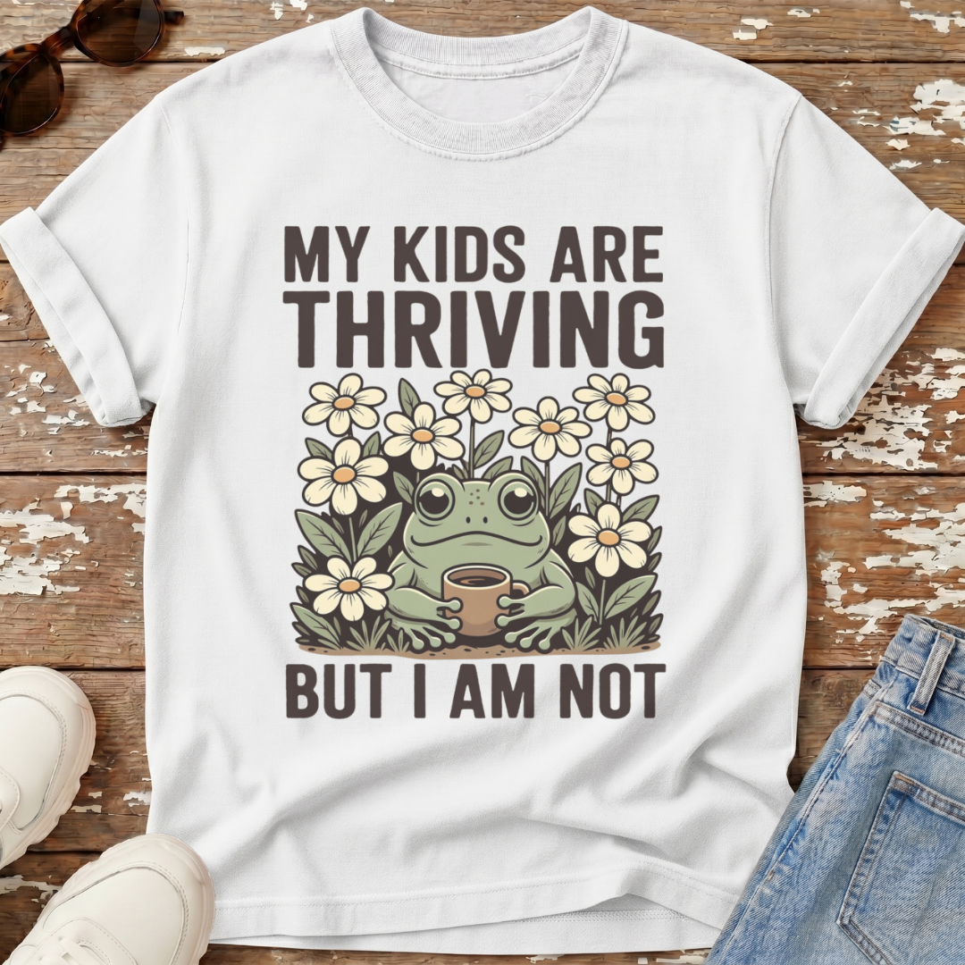 Kids Are Thriving T-Shirt