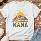 Wild Mountain Mama T-Shirt