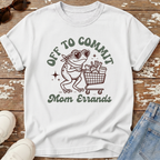 Mom Errands T-Shirt