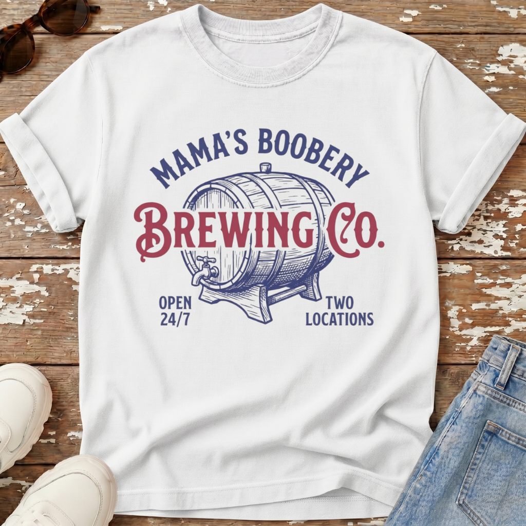 Mama's Boobery T-Shirt